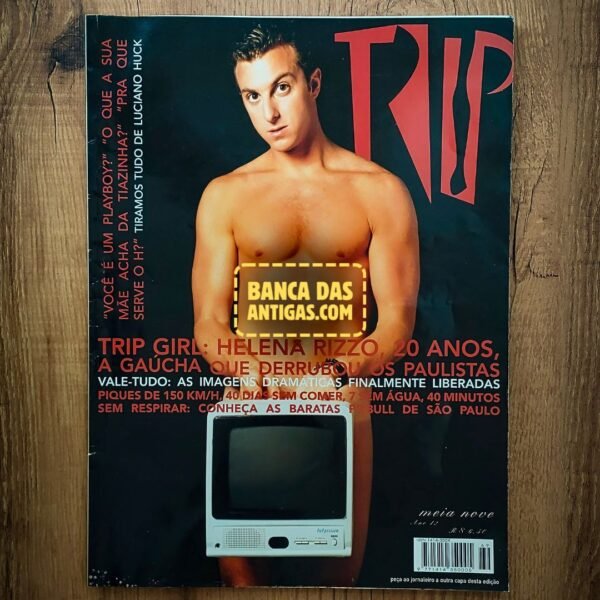 Revista Trip - Helena Rizzo - Abril de 1999